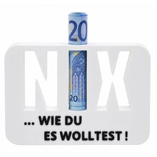 Laden Sie das Bild in den Galerie-Viewer, Geldgeschenk NIX Geschenkidee Nichts Geschenk Geburtstag Geldscheingeschenk
